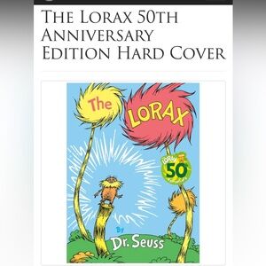 The Lorax 50th Anniversary Edition Hardcover by Dr.Seuss